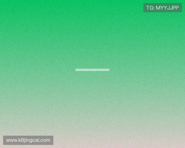 凯发娱乐平台官网：注册流程与新手指南详尽介绍